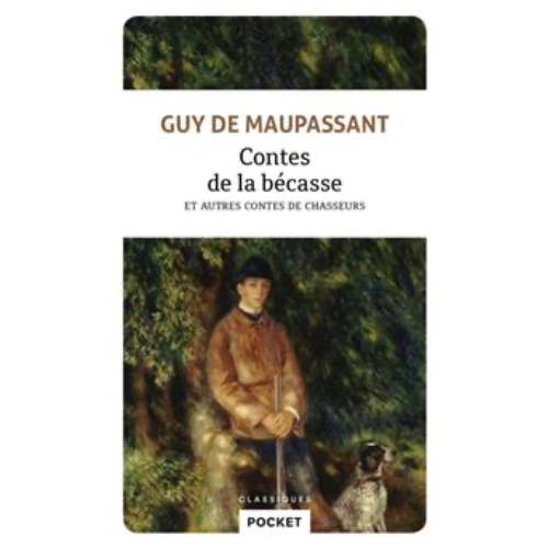 Contes de la bécasse : et autres contes de chasseurs