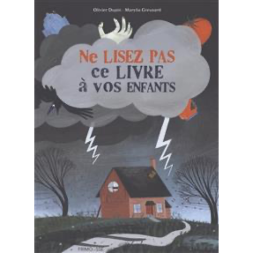 Ne lisez pas ce livre à vos enfants