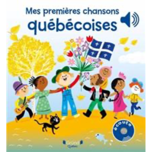 Mes premières chansons québécoises