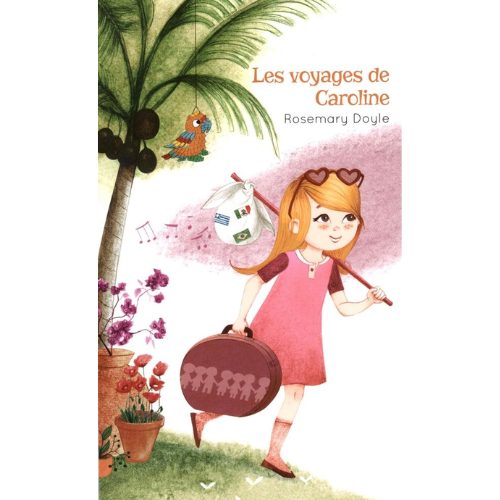 Les voyages de Caroline