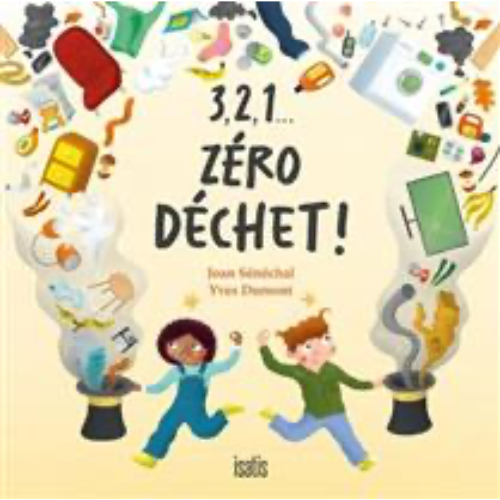 3,2,1… Zéro déchet!