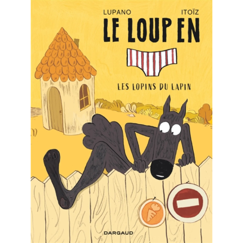 Le loup en slip T.9 : Les lopins du lapin