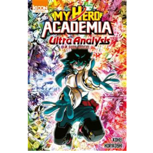My hero academia ultra analysis : guide officiel