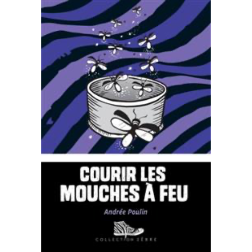 Courir les mouches à feu