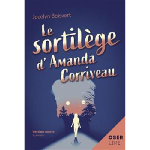 Le sortilège d'Amanda Corriveau
