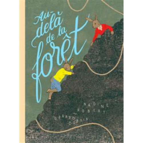 Au-delà de la forêt