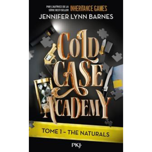 Cold Case Academy T.1 : The naturals