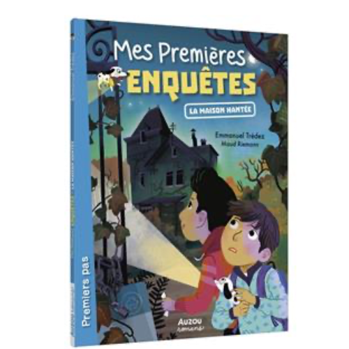 Mes premières enquêtes : La maison hantée