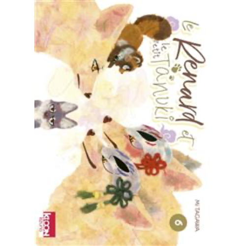 Le renard et le petit tanuki T.6