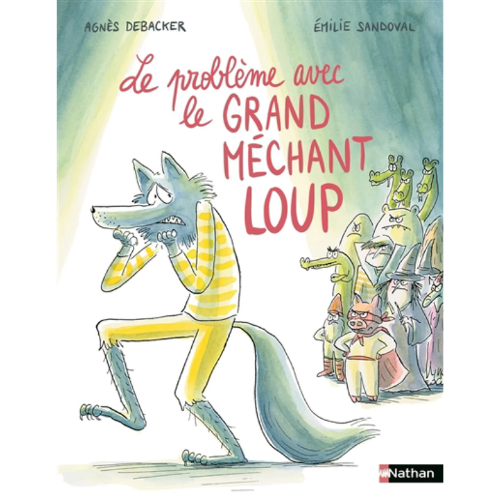 Le problème avec le grand méchant loup