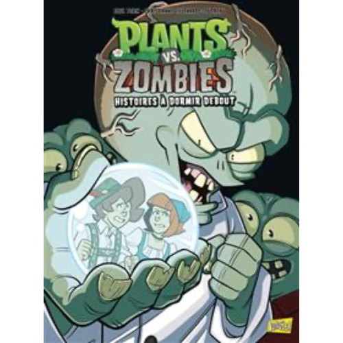 Plants VS Zombies T.20 : Histoires à dormir debout