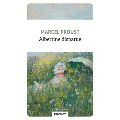 A la recherche du temps perdu : Albertine disparue