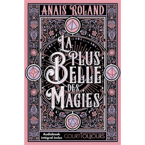 La plus belle des magies