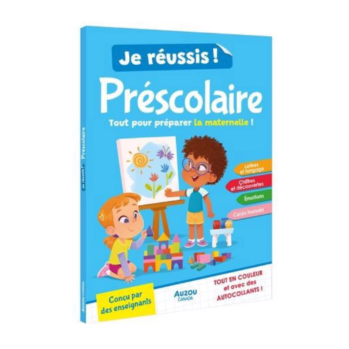 Je réussis mon préscolaire