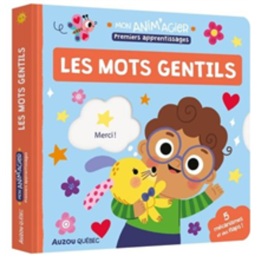 Les mots gentils : Premiers apprentissages