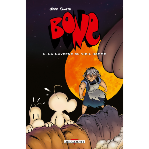 Bone T.6 : La caverne du vieil homme