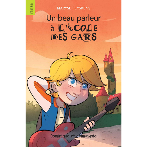 un beau parleur à l'école des gars