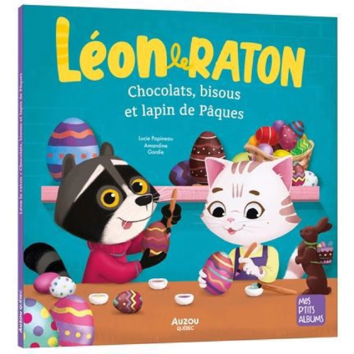 Léon le raton : Chocolats, bisous et lapin de Pâques