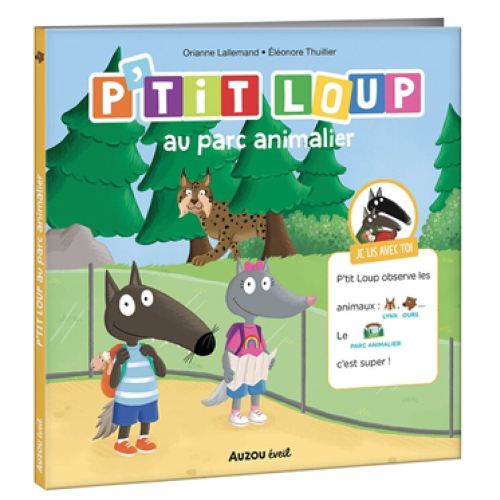 P'tit Loup au parc animalier
