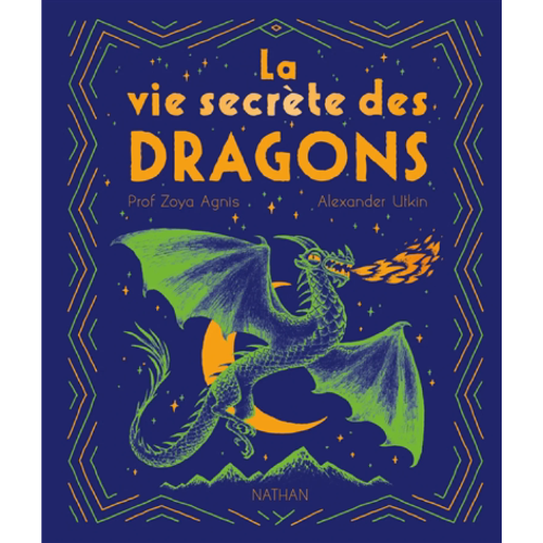 La vie secrète des dragons