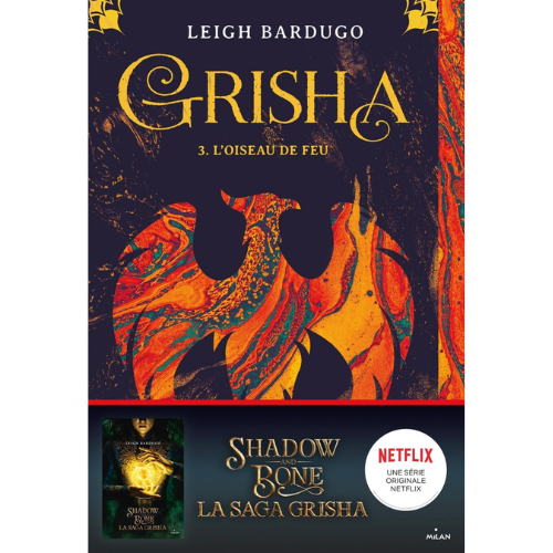 Grisha T.3 : L'oiseau de feu