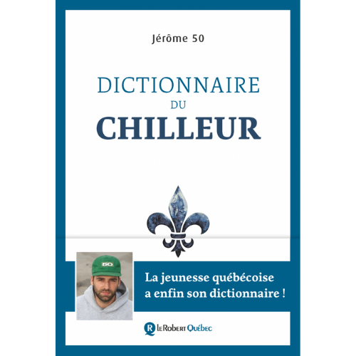 Dictionnaire du chilleur