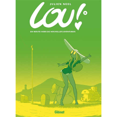 Lou ! T.8 : En route vers de nouvelles aventures