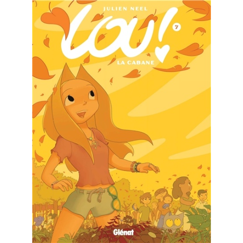 Lou ! T.7 : La cabane