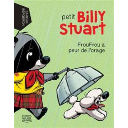 Petit Billy Stuart T.4 : FrouFrou a peur de l'orage