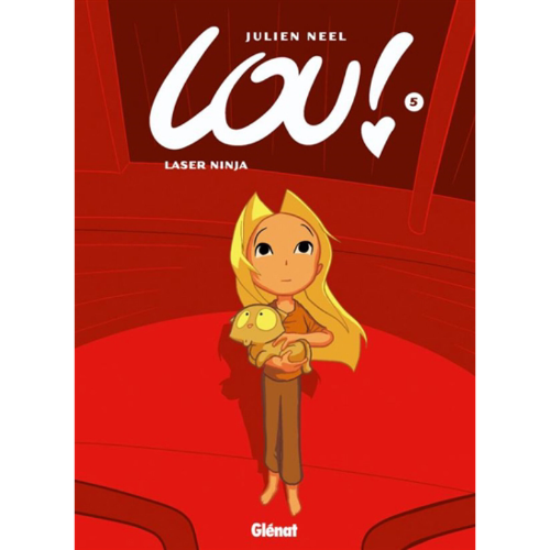 Lou ! T.5 : Laser Ninja