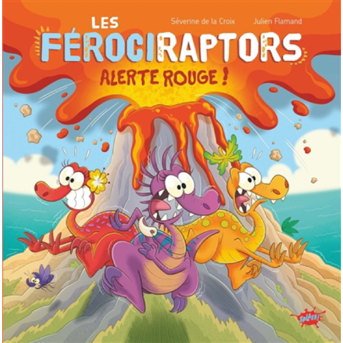 Les férociraptors : Alerte rouge !