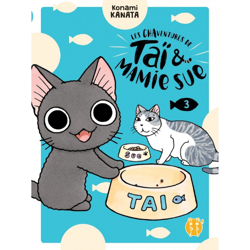 Les chaventures de Taï & Mamie Sue T.3
