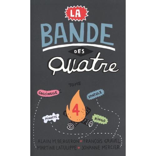 La bande des Quatre T.4 : La bande des Quatre
