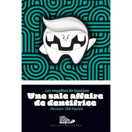 Les enquêtes de Gustave : Une sale affaire de dentifrice