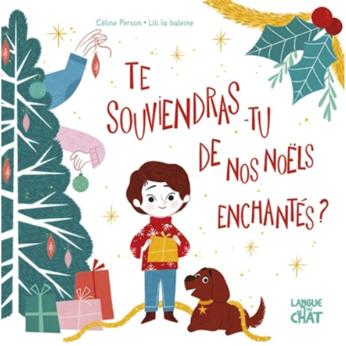 Te souviendras-tu de nos noëls enchantés?