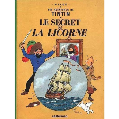 Les aventures de Tintin T.11 : Le secret de La Licorne