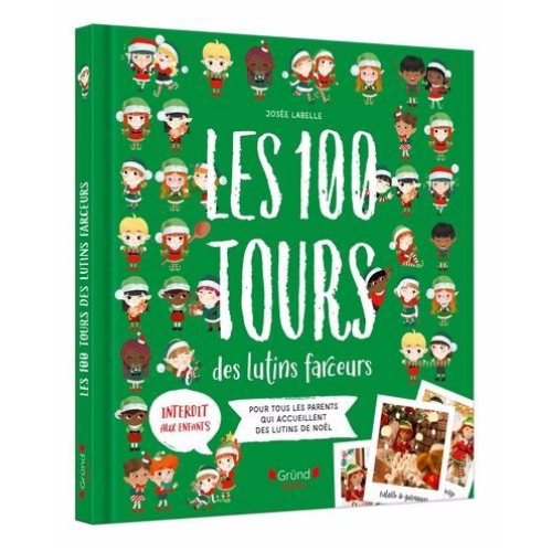 Les 100 tours des lutins farceurs