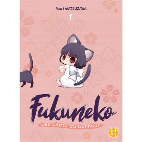 Fukuneko, les chats du bonheur T.1