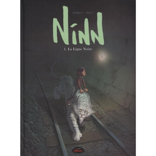 Ninn 1. La ligne noire