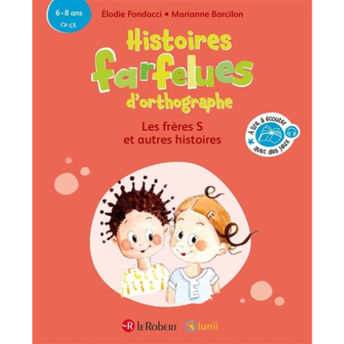 Les frères S : et autres histoires