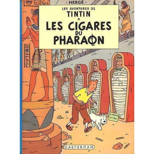 Les aventures de Tintin T.4 : Les cigares du pharaon