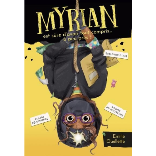 Myrian : Myrian est sûre d'avoir tout compris... à peu près !