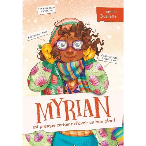 Myrian T.2 : Myrian est presque certaine d'avoir un bon plan