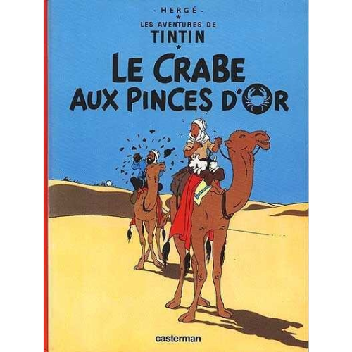 Les aventures de Tintin T.9 : Le Crabe aux pinces d'or
