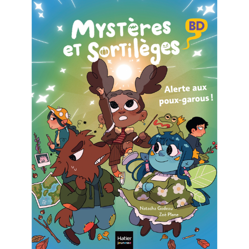 Mystères et sortilèges T.2 : Alerte aux poux-garous !