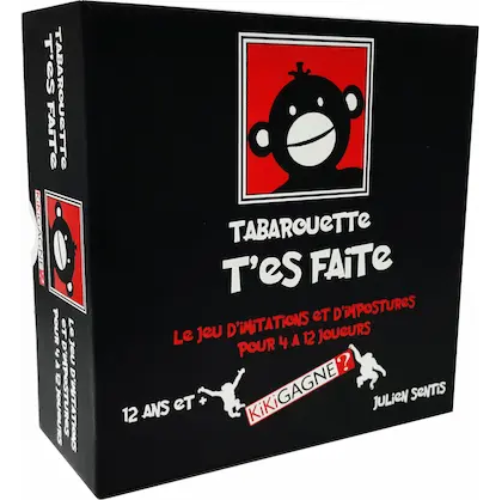 Tabarouette t'es faite