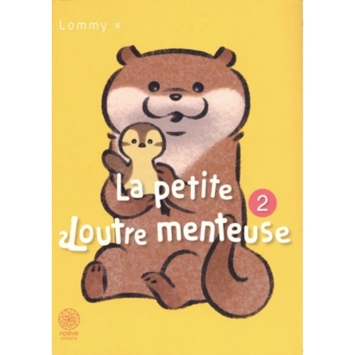 La petite loutre menteuse  - Tome 2