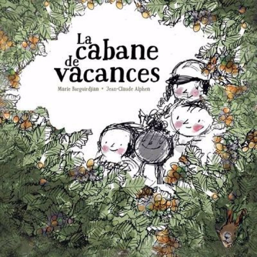 La Cabane de vacances