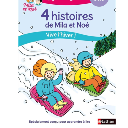 4 histoires de Mila et Noé : vive l'hiver !