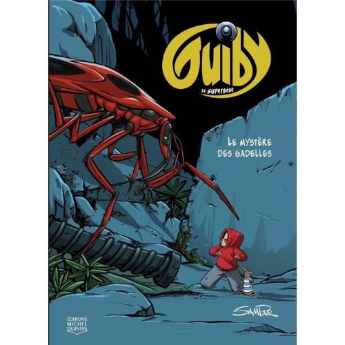 Guiby Le superbébé T.1 : Le mystère des gadelles